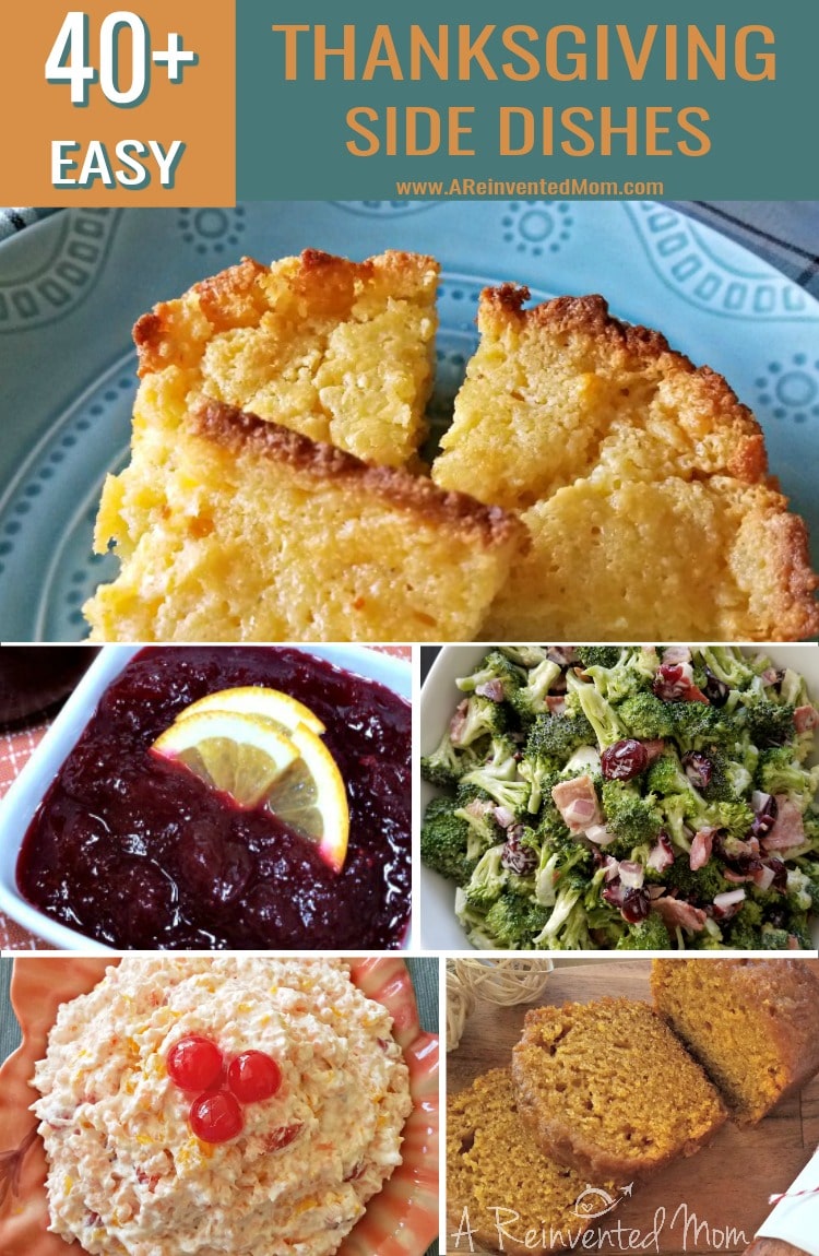 Collage of 5 Thanksgiving Side Dish recipes | A Reinvented Mom #thanksgivingrecipes #easysidedishes #turkeysidedishes