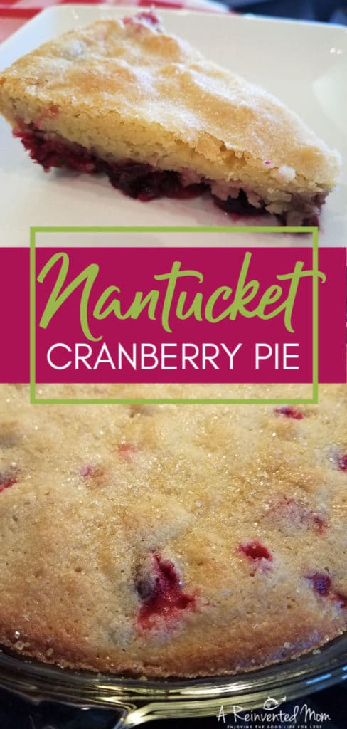 Nantucket Cranberry Pie | A Reinvented Mom