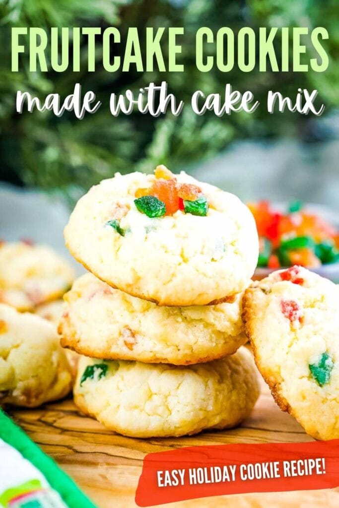 A stack of fruitcake cookies made with a cake mix with text overlay.