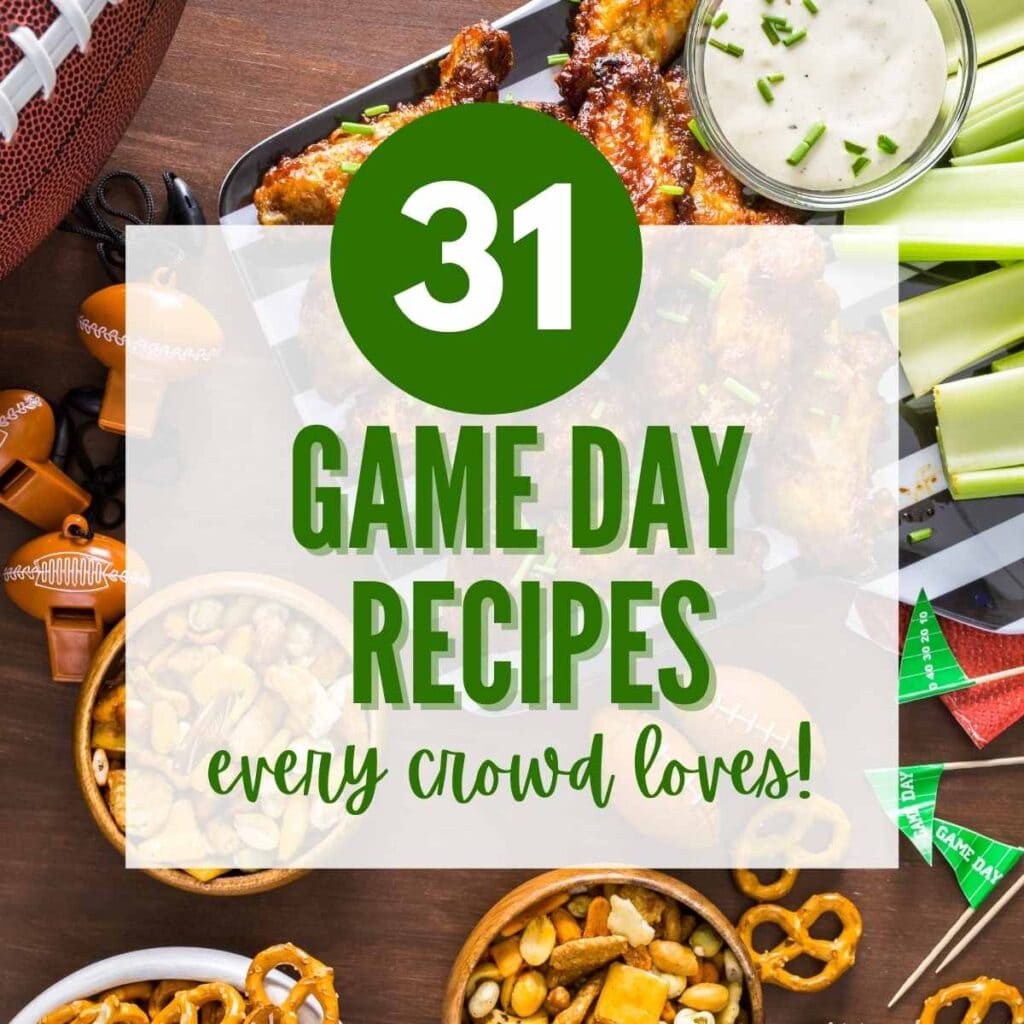 30-easy-and-delicious-game-day-recipes-a-reinvented-mom