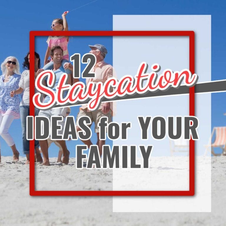 13 Fantastic Staycation Ideas for Families