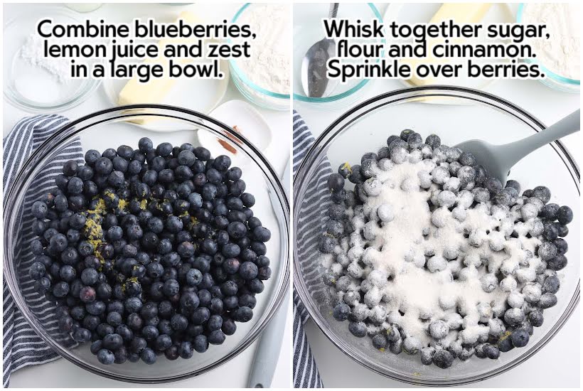 Two images of blueberries with lemon juice and zest and sugar flour and cinnamon added to berries with text overlay.