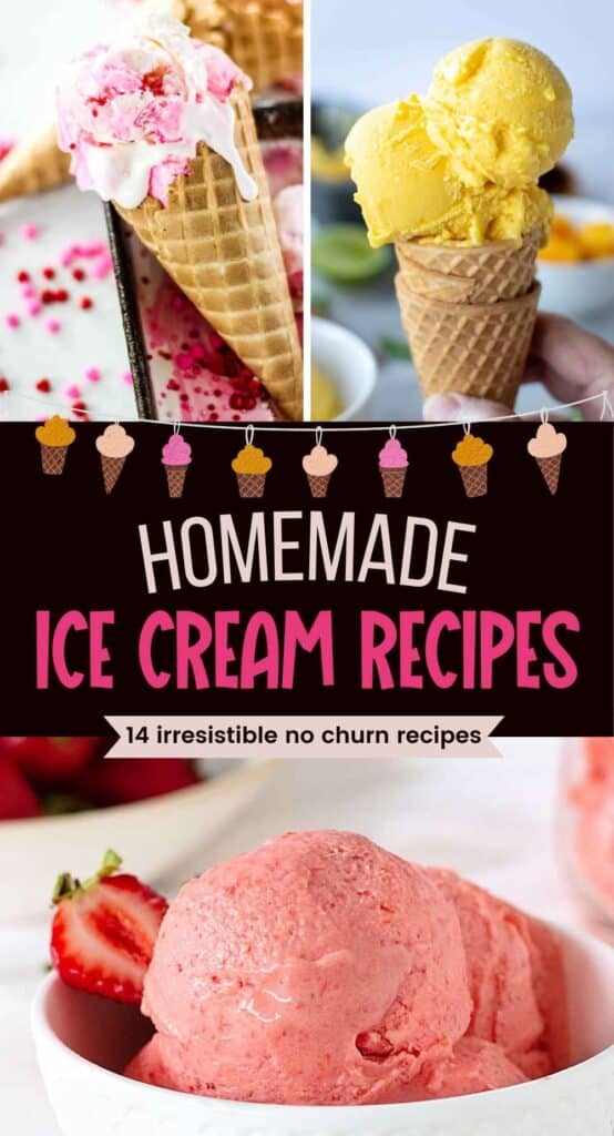 Three photo collage of homemade ice creams in bowls and cones with text overlay.