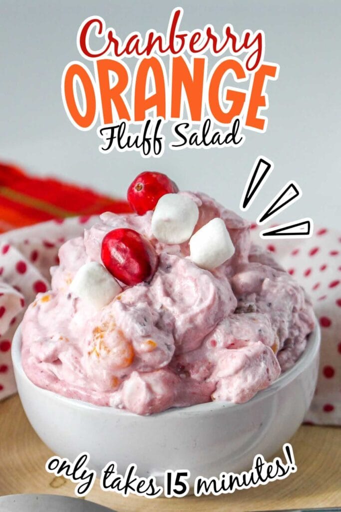 Closeup view of cranberry orange fluff salad with text overlay.